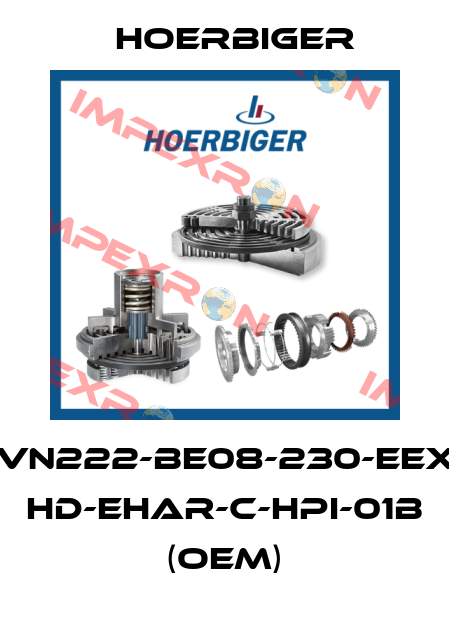 SVN222-BE08-230-EEXD HD-EHAR-C-HPI-01B (OEM) Hoerbiger