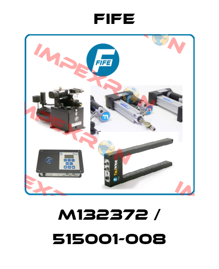 M132372 / 515001-008 Fife