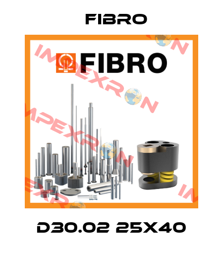 D30.02 25x40 Fibro