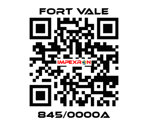 845/0000A Fort Vale