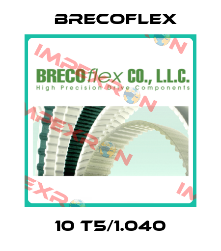 10 T5/1.040 Brecoflex