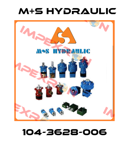 104-3628-006 M+S HYDRAULIC
