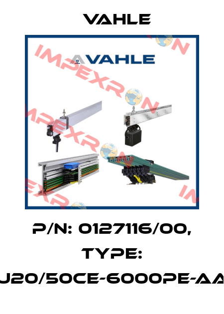 P/n: 0127116/00, Type: U20/50CE-6000PE-AA Vahle