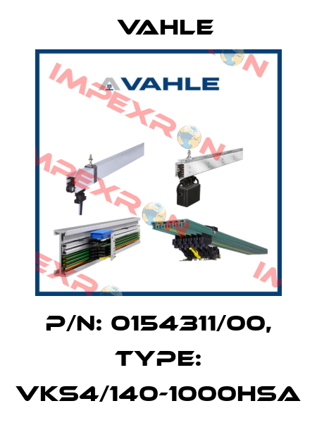 P/n: 0154311/00, Type: VKS4/140-1000HSA Vahle