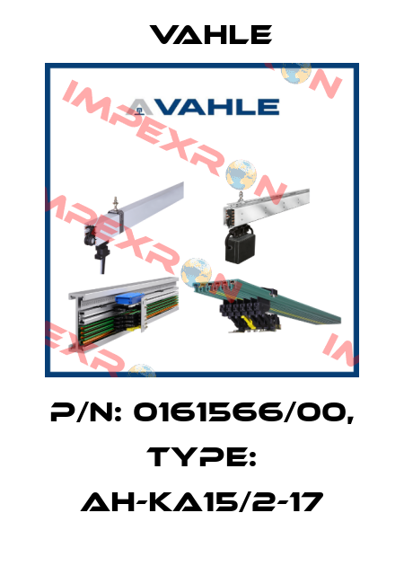P/n: 0161566/00, Type: AH-KA15/2-17 Vahle