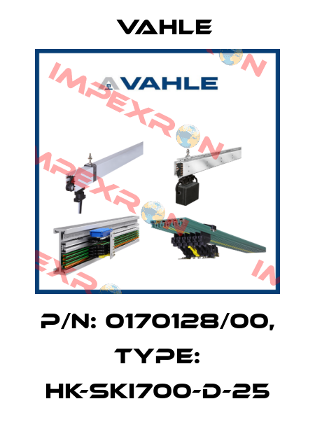 P/n: 0170128/00, Type: HK-SKI700-D-25 Vahle