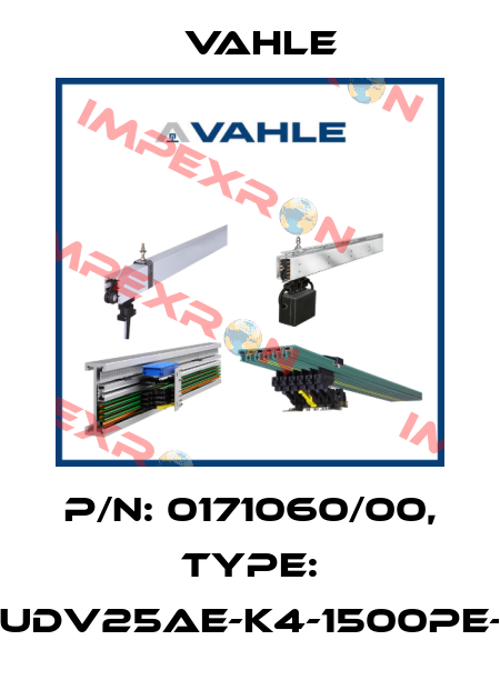 P/n: 0171060/00, Type: DT-UDV25AE-K4-1500PE-AA Vahle