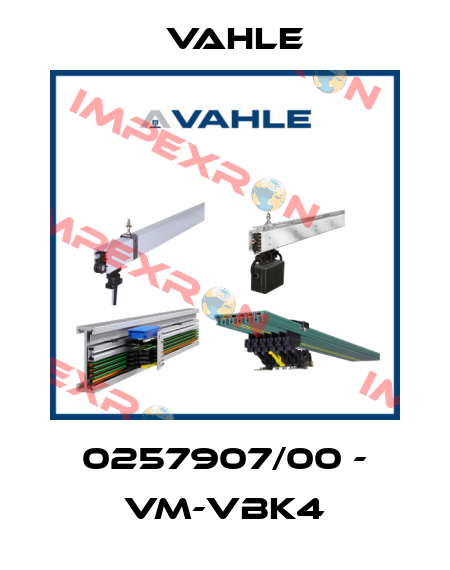 0257907/00 - VM-VBK4 Vahle