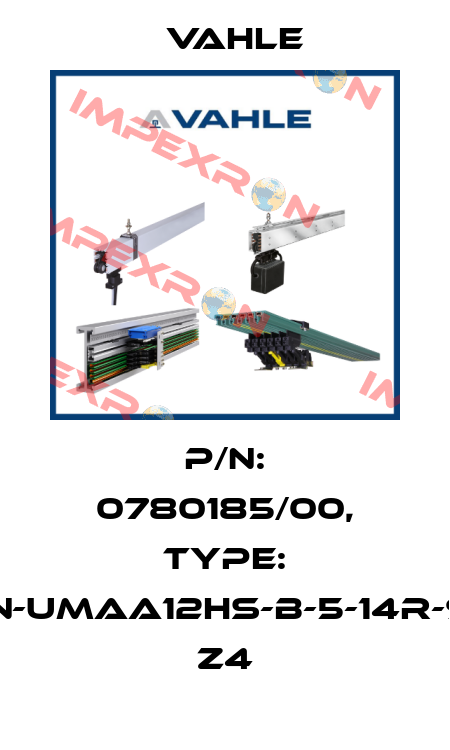 P/n: 0780185/00, Type: MN-UMAA12HS-B-5-14R-94 Z4 Vahle