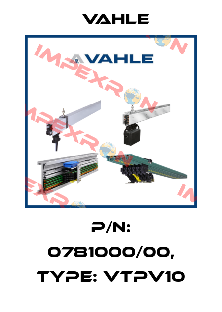 P/n: 0781000/00, Type: VTPV10 Vahle