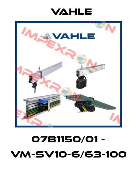 0781150/01 - VM-SV10-6/63-100 Vahle
