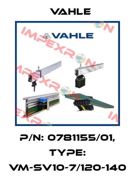 P/n: 0781155/01, Type: VM-SV10-7/120-140 Vahle