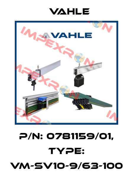 P/n: 0781159/01, Type: VM-SV10-9/63-100 Vahle