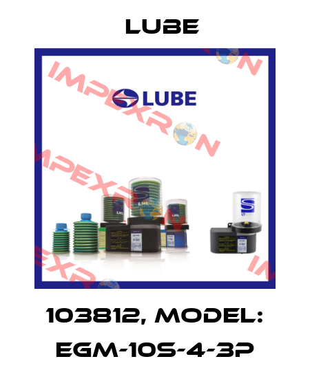 103812, Model: EGM-10S-4-3P Lube