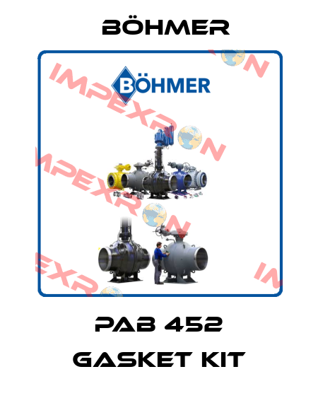 PAB 452 gasket kit Böhmer