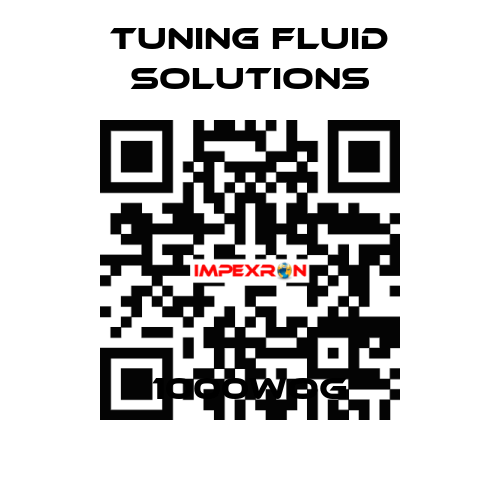 1000WOG Tuning Fluid Solutions