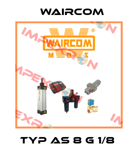 TYP AS 8 G 1/8  Waircom