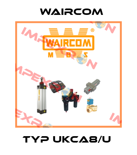 TYP UKCA8/U  Waircom