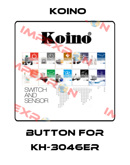 button for KH-3046ER Koino