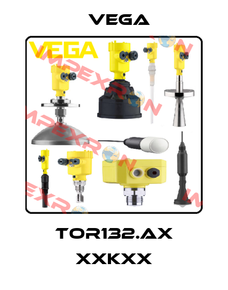 TOR132.AX XXKXX Vega