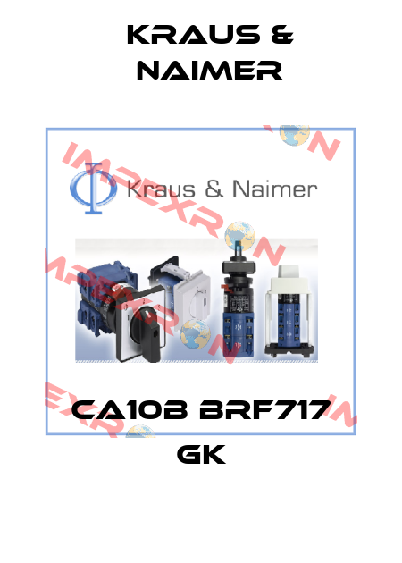 CA10B BRF717 GK Kraus & Naimer