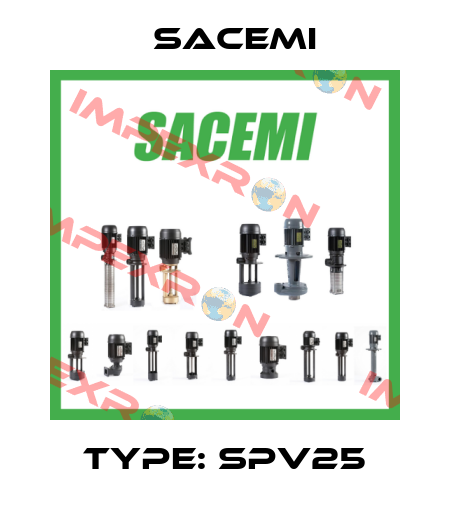 Type: SPV25 Sacemi