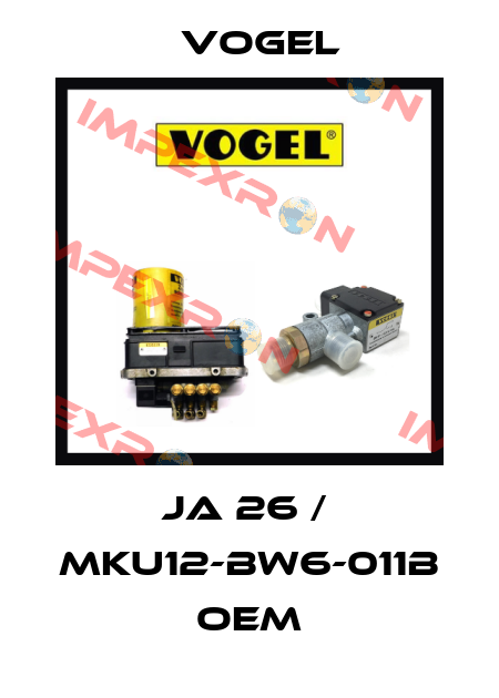 JA 26 /  MKU12-BW6-011B OEM Vogel