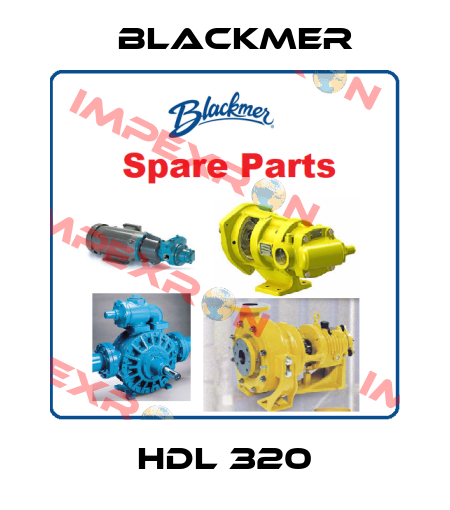 HDL 320 Blackmer