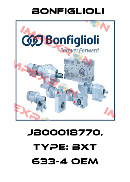 JB00018770, Type: BXT 633-4 OEM Bonfiglioli