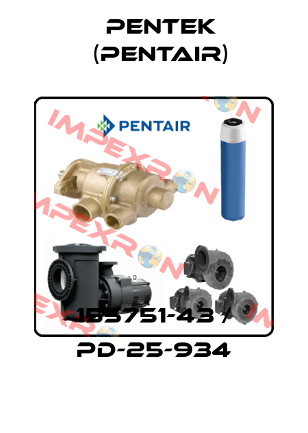 155751-43 / PD-25-934 Pentek (Pentair)