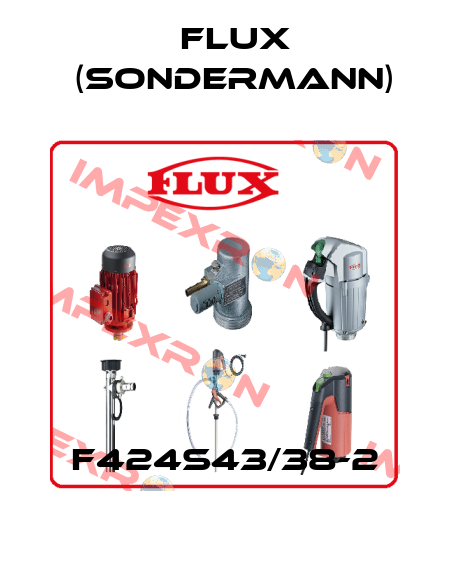 F424S43/38-2 Flux (Sondermann)