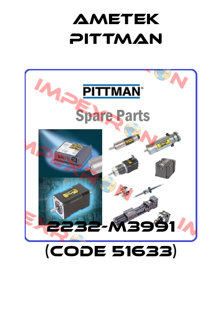 2232-M3991 (code 51633) Ametek Pittman