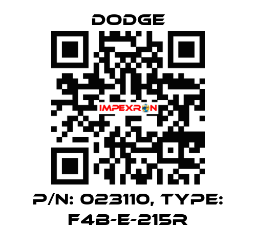 P/N: 023110, Type: F4B-E-215R Dodge