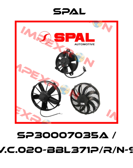 SP30007035A / EV.C.020-BBL371P/R/N-95 SPAL