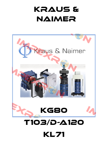 KG80 T103/D-A120 KL71 Kraus & Naimer
