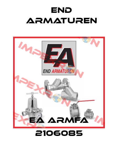 EA ARMFA 2106085 End Armaturen