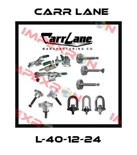 L-40-12-24 Carr Lane