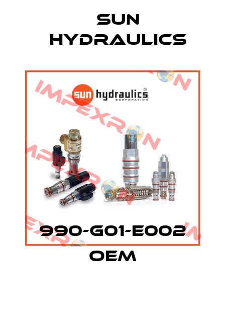 990-G01-E002 OEM Sun Hydraulics