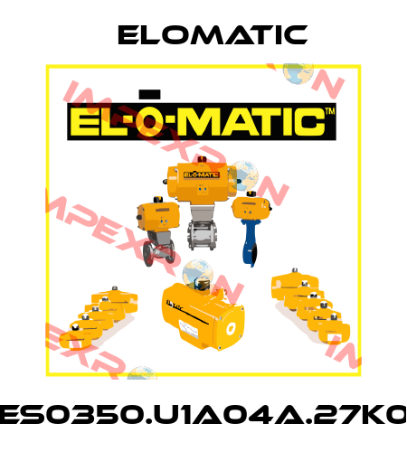 ES0350.U1A04A.27K0 Elomatic