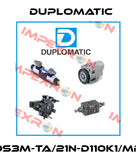 DS3M-TA/21N-D110K1/MB Duplomatic
