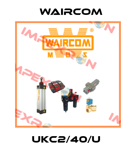 UKC2/40/U  Waircom