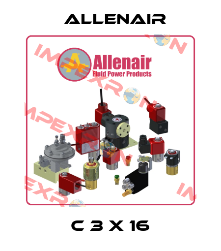 C 3 X 16 Allenair