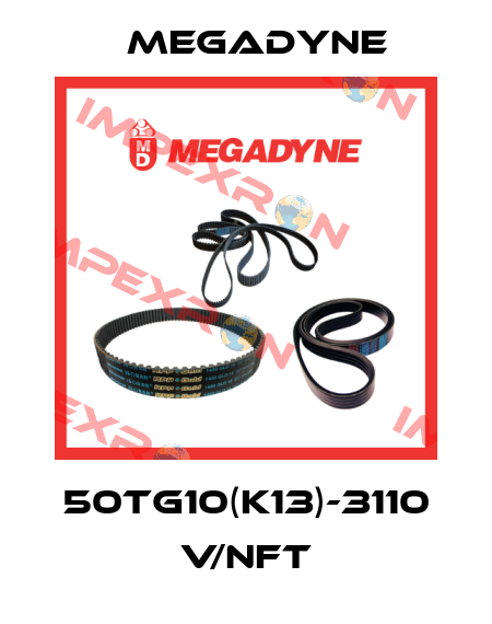 50TG10(K13)-3110 V/NFT Megadyne