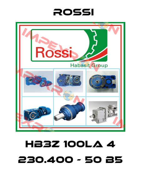 HB3Z 100LA 4 230.400 - 50 B5 Rossi