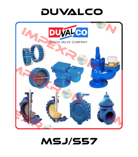 MSJ/S57 Duvalco