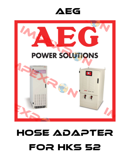 hose adapter for HKS 52 AEG