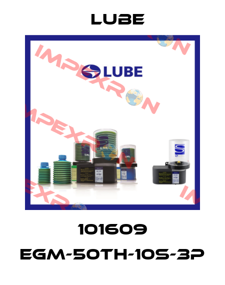 101609 EGM-50TH-10S-3P Lube