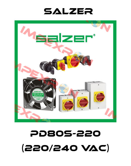 PD80S-220 (220/240 VAC) Salzer