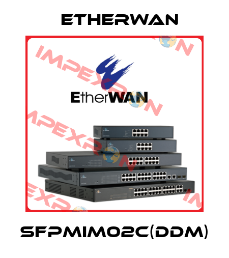 SFPMIM02C(DDM) Etherwan