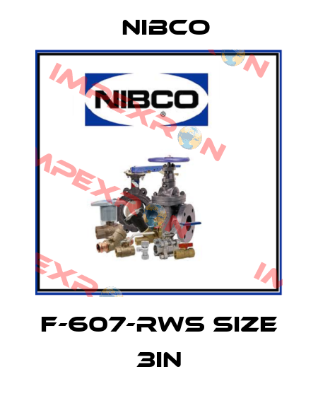 F-607-RWS size 3in Nibco